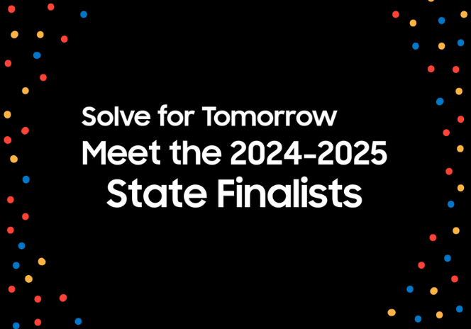 Image for Samsung Honors 300 U.S. Schools as State Finalists in the Solve for Tomorrow STEM Competition, Advancing Toward Share of $2 Million in Prizes