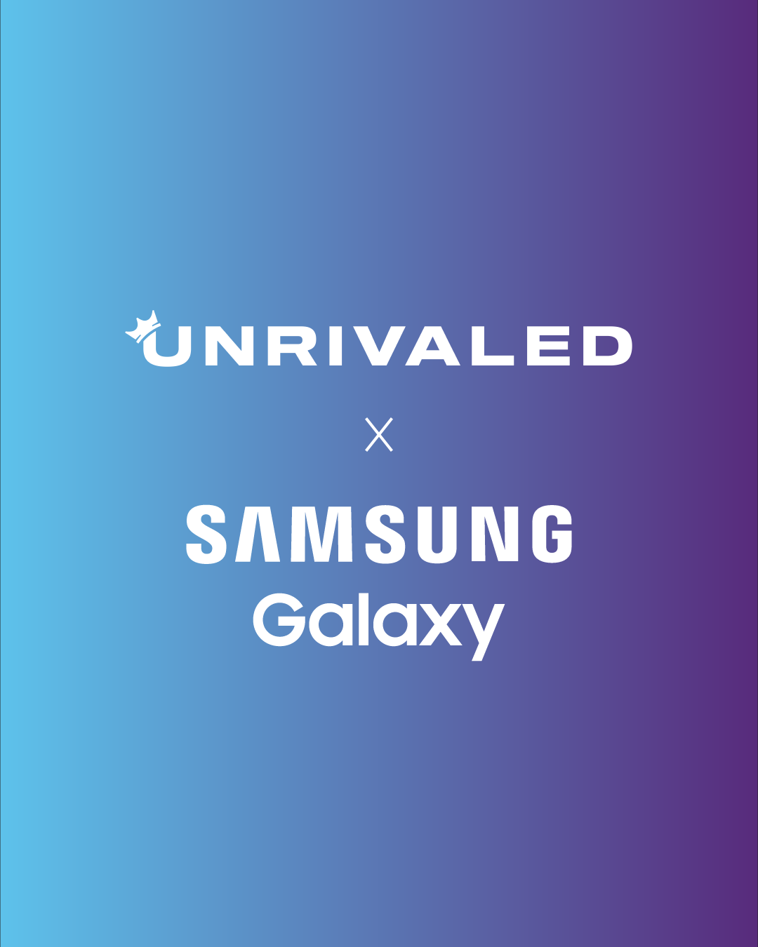 Image for Samsung Galaxy Continues to Push Boundaries – Becoming the Presenting and Official Technology Partner of Unrivaled